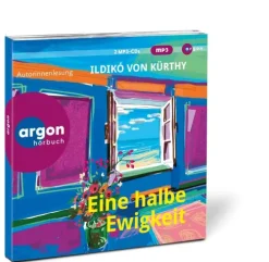 Argon Verlag GmbH Romane·Tagebücher|Romane·Liebesromane*Eine halbe Ewigkeit