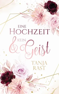 Eine Hochzeit & kein Geist*via tolino media Best