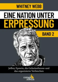 Corage Media Sachbücher*Eine Nation unter Erpressung - Blackmail Band 2