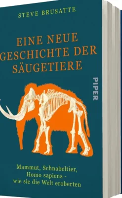 Piper Verlag GmbH Biologie-Eine neue Geschichte der Säugetiere