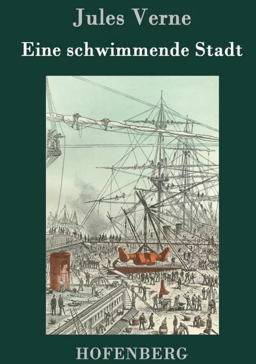 Eine schwimmende Stadt*Henricus - Edition Deutsche Klassik GmbH, Berlin Outlet