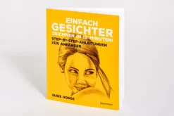 Bassermann, Edition Artbooks & Handbücher*Einfach Gesichter zeichnen in 15 Minuten! Step-by-step-Anleitungen für Anfänger -