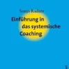 Einführung in das systemische Coaching*Auer-System-Verlag, Carl Sale