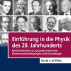 Einführung in die Physik des 20. Jahrhunderts*Pearson Studium Discount