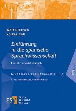 Schmidt, Erich Verlag Sprachwissenschaften-Einführung in die spanische Sprachwissenschaft