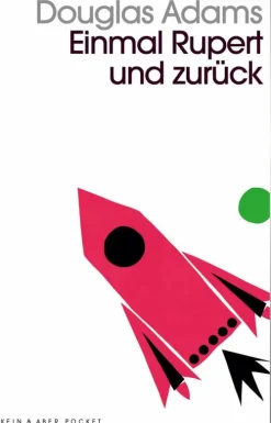 Kein + Aber Klassische Science Fiction-Einmal Rupert und zurück