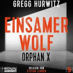 Einsamer Wolf. Ein Orphan X Thriller von Gregg Hurwitz*Omondi UG Discount