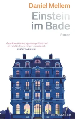 Kein + Aber Nach Ländern|Historische Romane*Einstein im Bade