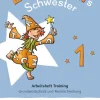 Cornelsen Verlag GmbH Nach Schulform·Förderschule|Nach Bundesländern·Bayern-Einsterns Schwester 1. Schuljahr - Zur allg. Ausgabe 2021 und Ausgabe Bayern 2025 - Arbeitsheft Training - Grundwortschatz und Rechtschreibung