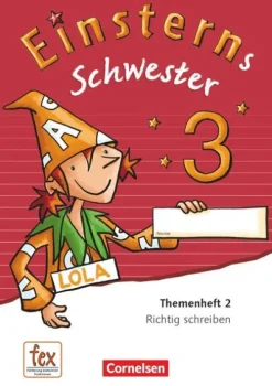 Einsterns Schwester - Sprache und Lesen 3. Schuljahr - Themenheft 2*Cornelsen Verlag GmbH Outlet