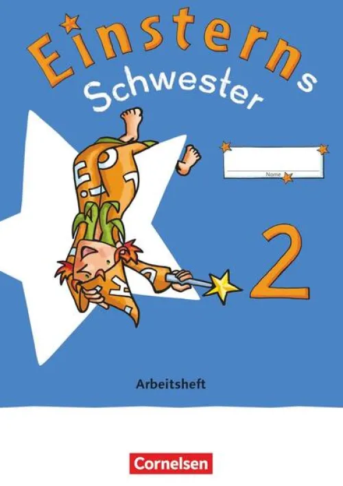 Cornelsen Verlag GmbH Nach Schulform·Förderschule|Nach Fächern·Deutsch-Einsterns Schwester - Sprache und Lesen 2. Schuljahr. Arbeitsheft