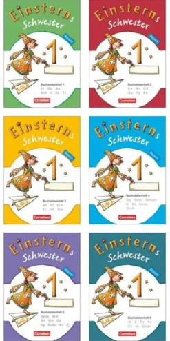 Cornelsen Verlag GmbH Nach Schulform·Grundschule|Nach Schulform·Förderschule*Einsterns Schwester Erstlesen 1. Jahrgangsstufe. 6 Buchstabenhefte mit Lauttabelle. Bayern 2014