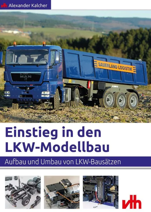 Einstieg in den LKW-Modellbau*Verlag für Technik und Handwerk neue Medien GmbH Sale