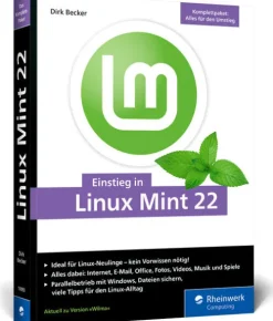Einstieg in Linux Mint 22*Rheinwerk Verlag GmbH New