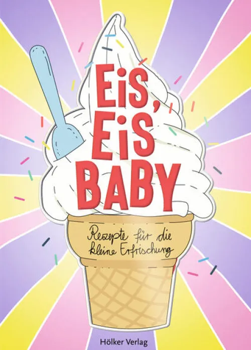 Hölker Desserts*Eis, Eis Baby