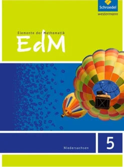 Schroedel Verlag GmbH Nach Fächern·Mathematik|Nach Bundesländern·Niedersachsen-Elemente der Mathematik 5. Schulbuch. Sskundarstufe 1. G9. Niedersachsen