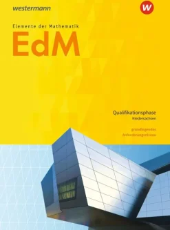 Schroedel Verlag GmbH Nach Schulform·Sekundarstufe|Nach Schulform·Gymnasium*Elemente der Mathematik SII. Qualifikationsphase gA Grundkurs: Schulbuch. Niedersachsen