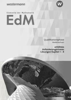 Elemente der Mathematik SII. Qualifikationsphase eA Leistungskurs: Lösungen 1. Niedersachsen*Schroedel Verlag GmbH