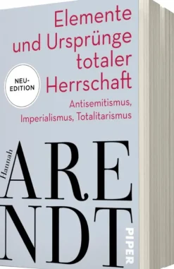 Piper Verlag GmbH Sachbücher|Gesellschaft*Elemente und Ursprünge totaler Herrschaft