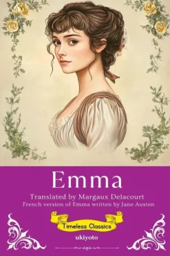 Ukiyoto Publishing Französische Bücher-Emma French Version | Timeless Classics