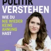 Droemer HC Politik*Endlich Politik verstehen
