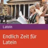 Hueber Verlag GmbH Lateinische Bücher-Endlich Zeit für Latein