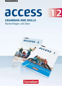 Cornelsen Verlag GmbH Nach Schulform·Gesamtschule*English G Access 1/2: 5./6. Schuljahr. Grammar and Skills