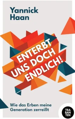 Trabanten Verlag Berlin Wissen & Sachbücher*Enterbt uns doch endlich!