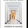 Taschen GmbH Architektur & Wohnen*Entryways of Milan. Ingressi di Milano