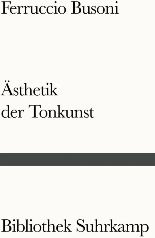Entwurf einer neuen Ästhetik der Tonkunst*Suhrkamp Verlag Sale