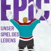 Second Chances Verlag Queere Romane|Sports Romance-EPIC - Unser Spiel des Lebens