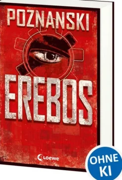 Loewe Verlag GmbH Technothriller*Erebos