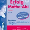 Erfolg im Mathe-Abi 2026 Hessen Leistungskurs Prüfungsteil 1: Hilfsmittelfreier Teil*Freiburger Verlag Hot