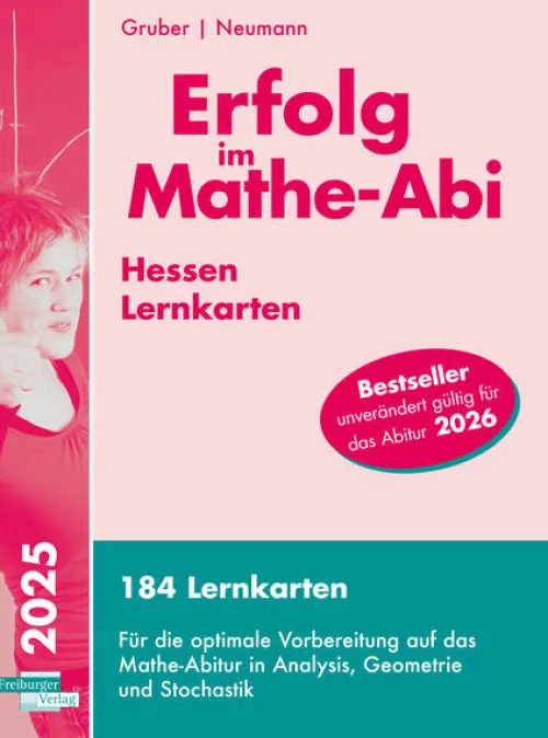 Freiburger Verlag Abi Trainer·Mathematik*Erfolg im Mathe-Abi Lernkarten Hessen GK/LK