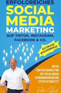 RH-Medien-Verlag Computer & Internet*Erfolgreiches Social Media Marketing auf TikTok, Instagram, Facebook & Co.