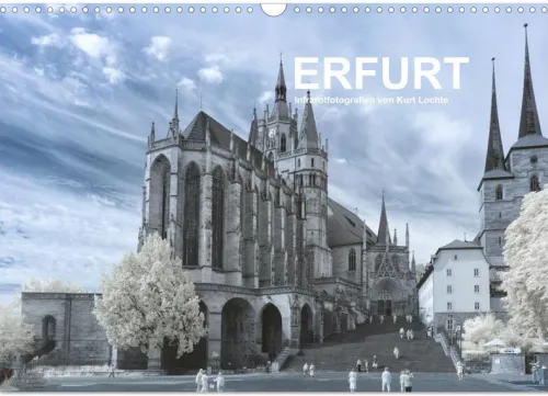 Calvendo Wandkalender*Erfurt - Infrarotfotografien von Kurt Lochte (Wandkalender 2026 DIN A3 quer), Monatskalender