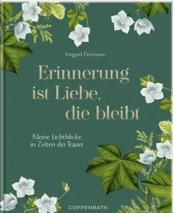 Coppenrath Trauer*Erinnerung ist Liebe, die bleibt