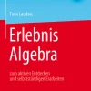 Springer-Verlag GmbH Mathematik*Erlebnis Algebra