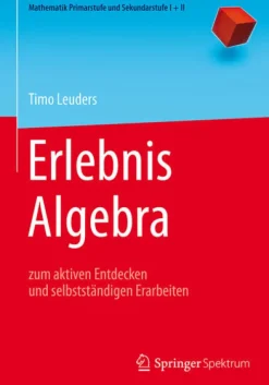 Springer-Verlag GmbH Mathematik*Erlebnis Algebra