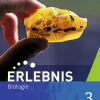 Erlebnis Biologie 3. Schulbuch. Allgemeine Ausgabe*Westermann Schulbuch Best