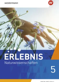 Erlebnis Naturwissenschaften 5. Schulbuch. Rheinland-Pfalz*Westermann Schulbuch Clearance