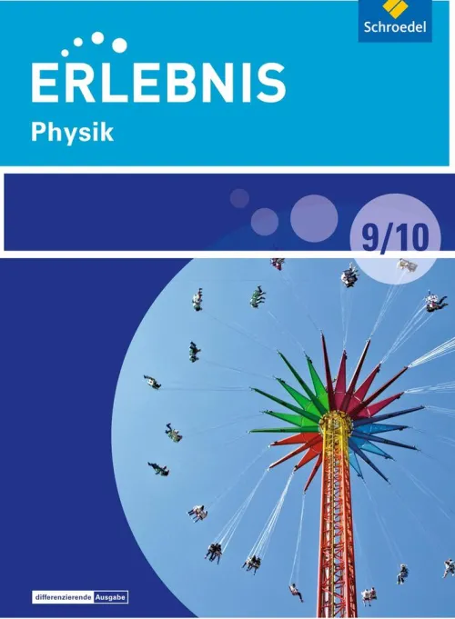 Erlebnis Physik 9/10. Schulbuch. Differenzierende Ausgabe. Berlin und Brandenburg*Schroedel Verlag GmbH Outlet