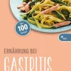 Ernährung bei Gastritis*facultas / maudrich Best