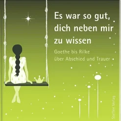 Es war so gut, dich neben mir zu wissen*Steffen Verlag Discount