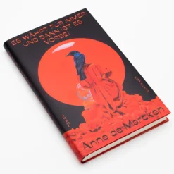 Es währt für immer und dann ist es vorbei*Suhrkamp Verlag Hot