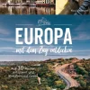 Bruckmann Verlag Bildbände-Europa mit dem Zug entdecken