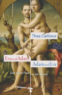 zu Klampen Verlag Kunst & Architektur*Eva und Adam - Adam und Eva