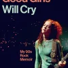Atlantic Books Fremdsprachige Bücher|Sachbücher*Even the Good Girls Will Cry