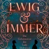 Ueberreuter Verlag Liebe*Ewig & Immer - Die Geheimnisse der Lady Halewood