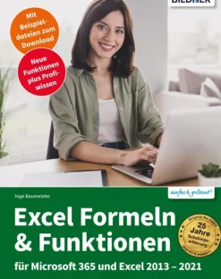 Bildner Verlag Computer & Internet*Excel Formeln und Funktionen für Microsoft 365 und Excel 2013-2021
